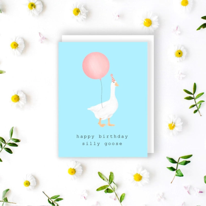 "Happy Birthday Silly Goose" Birthday Card