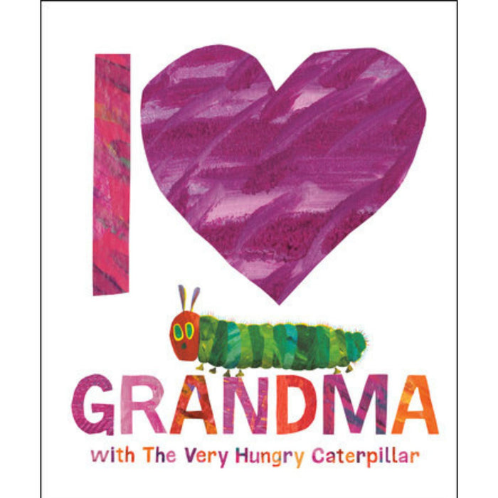 I Love Grandma with The Very Hungry Caterpillar