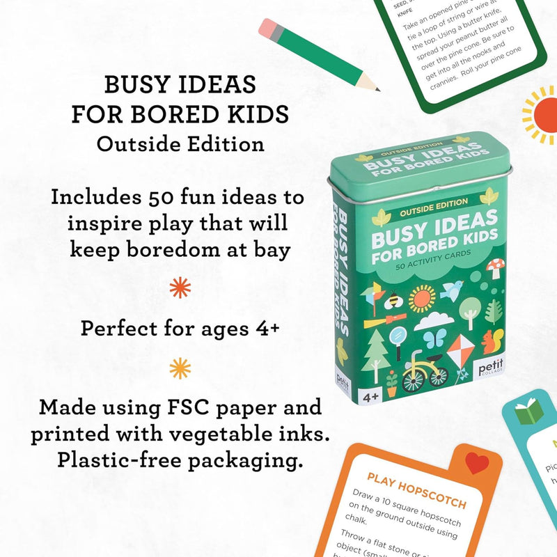 Busy Ideas For Bored Kids - Outside Edition