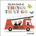 My First Book of Things That Go-Simply Green Baby